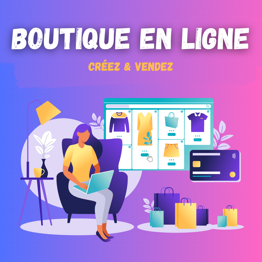 BOUTIQUE EN LIGNE